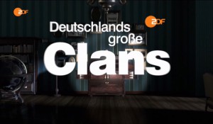 DEUTSCHLANDS GROßE CLANS